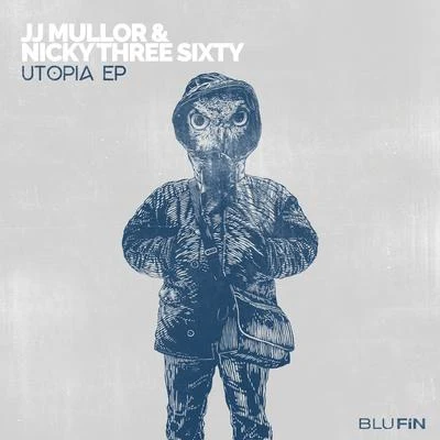 Utopia EP 專輯 JJ Mullor