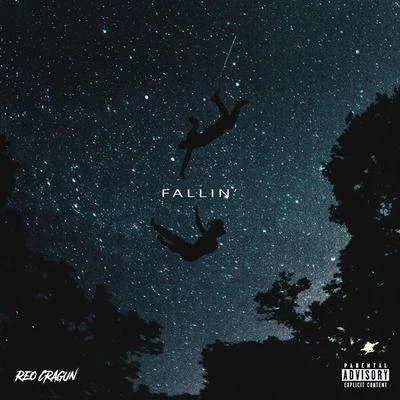 Fallin 專輯 Reo Cragun/Lil B/Nessly/Nate Banks/Curtis Williams