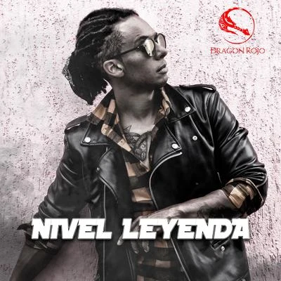 Nivel Leyenda 專輯 Dragon Rojo/Buxxi