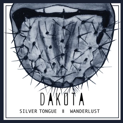 Silver TongueWanderlust 專輯 Dakota