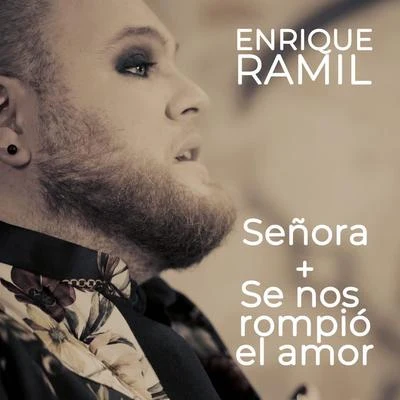 SeñoraSe Nos Rompió el Amor 專輯 Freshtuff/Enrique Ramil