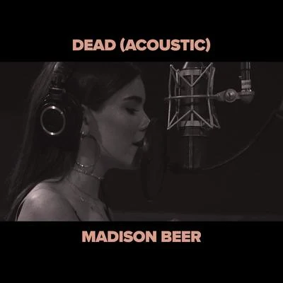 Madison BeerSurf Mesa Dead (Acoustic)