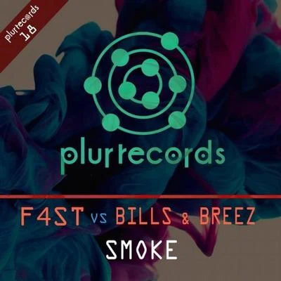 Smoke (feat. Bills & Breez) 专辑 F4ST