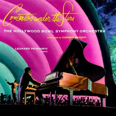 Concertos Under The Stars 專輯 Hollywood Bowl Symphony Orchestra