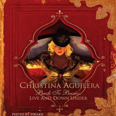 Back To Basics: Live And Down Under 專輯 Christina Aguilera