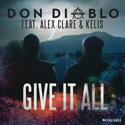 Give It All 專輯 Juliette Claire/Don Diablo/John Christian