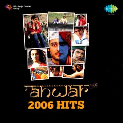 Anwar 专辑 Kavita Seth/Kunal Ganjawala/Shreya Ghoshal/Mohit Chauhan/Suzanne D'Mello