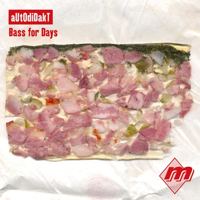 Bass for Days 專輯 Autodidakt