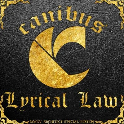 Lyrical Law (Special Edition) 專輯 Canibus