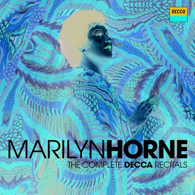 Marilyn Horne: The Complete Decca Recitals 专辑 Marilyn Horne