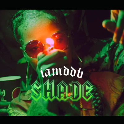 Shade 专辑 IAMDDB