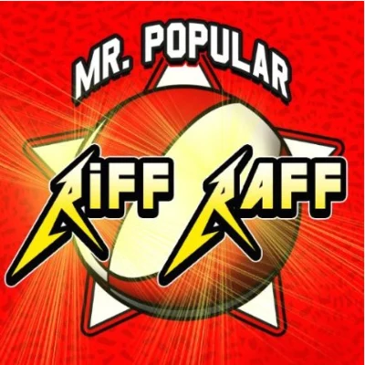 Mr. Popular 专辑 Riff Raff/Iceman