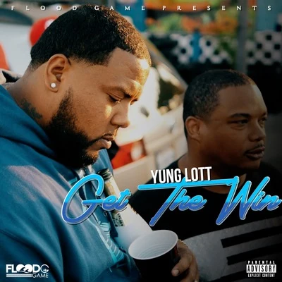 Get The Win 專輯 Yung Lott