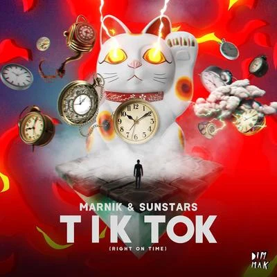 MarnikKSHMR Tik Tok (Right on Time) (Extended Mix)