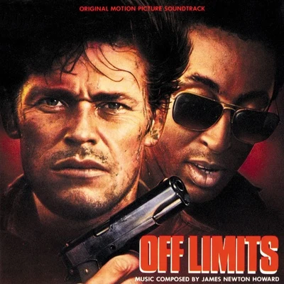 Off Limits (Original Motion Picture Soundtrack) 专辑 Chris Alan Lee/Plum/The Math Club/Ashley Park/James Newton Howard