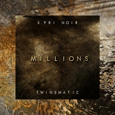 Millions 專輯 S.Pri Noir