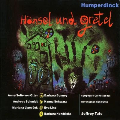 Barbara Bonney Humperdinck: Hänsel und Gretel