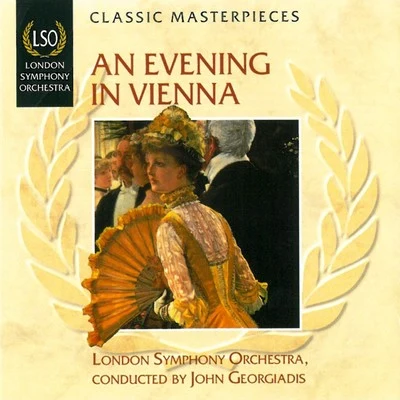 An Evening In Vienna 專輯 John Georgiadis/The London Symphony Orchestra