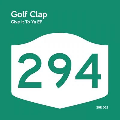 Give It To Ya 專輯 Eyes Everywhere/Golf Clap