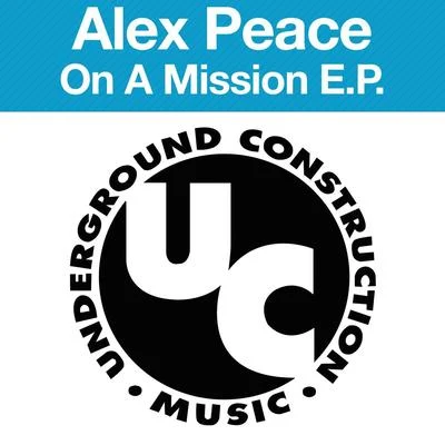 On a Mission EP 專輯 Jaxx Inc./Alex Peace/Brian Boncher