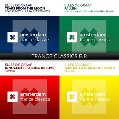 Trance Classics EP 專輯 Elles De Graaf/Trance Classics