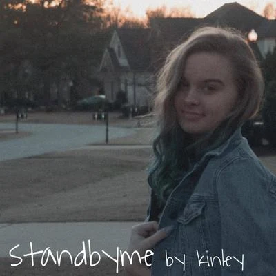 Standbyme 專輯 Kinley