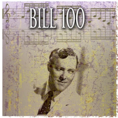 Bill 100 (Original Recordings) 专辑 Bill Haley & His Comets