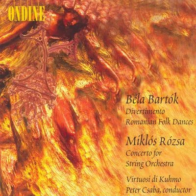 Bartok: Divertimento, Romanian Folk Dances - Rozsa, M: Concerto for Strings 專輯 Ralf Gothóni/Peter Csaba/Frans Helmerson