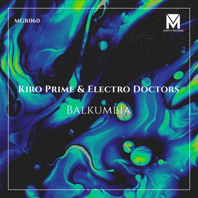 Balkumbia 專輯 Kiro Prime