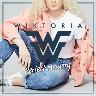 Perfect Memory 專輯 Wiktoria