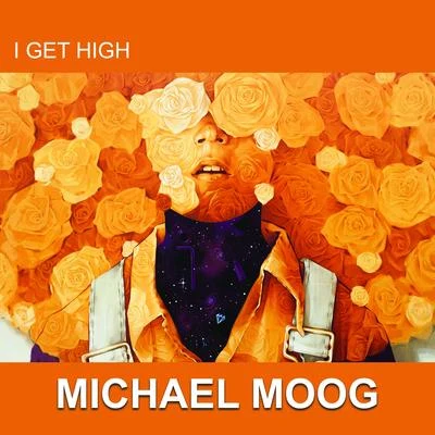 Michael MoogDj Gomi I Get High