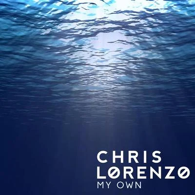 Chris LorenzoAC Slater My Own