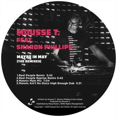 Maybe in May (The Remixes) 專輯 Mousse T./Hot N Juicy