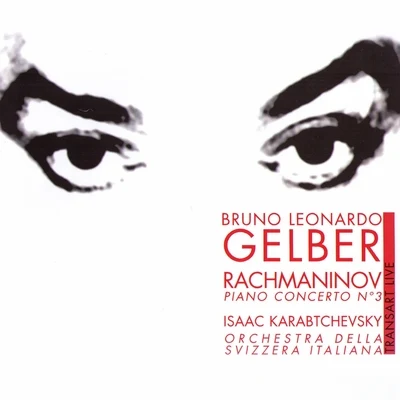 Rachmaninov : Concerto pour piano N3 - Piano Concerto No. 3 專輯 Orchestra della svizzera italiana/Pablo González/Trio SAEITENWIND/Gilles Grimaitre