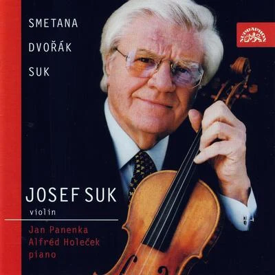 Smetana, Dvořák & Suk: Works for Violin and Piano 專輯 Josef Suk