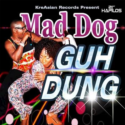 Guh Dung - Single 專輯 Mad Dog