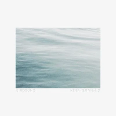 Birdsong 專輯 Kina Grannis