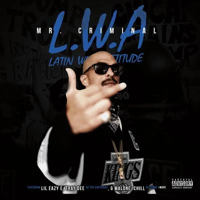 L.W.A: Latin with Attitude 專輯 Mr. Criminal