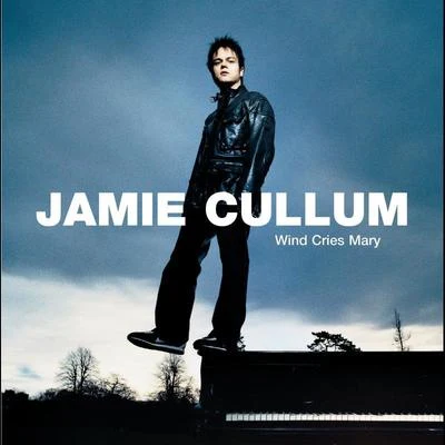 Wind Cries Mary 專輯 Jamie Cullum