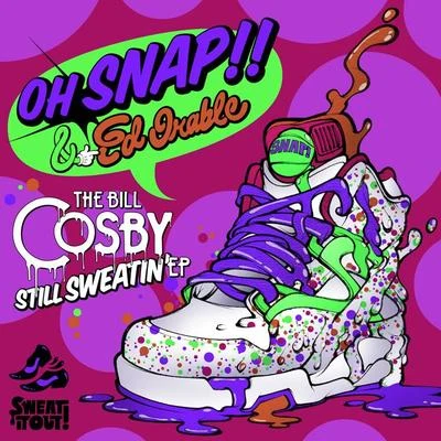 Bill Cosby Sweater Ep2 專輯 Drop the Lime/Dutyfreak/Oh Snap!/the immigrant/Disco Fries