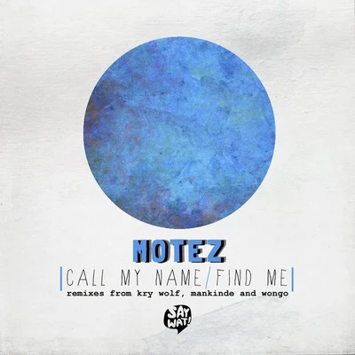 Call My Name - EP 專輯 Motez