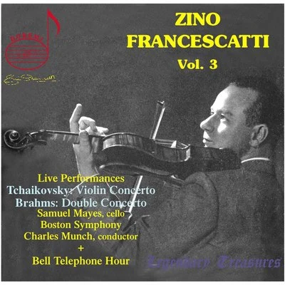 Zino Francescatti, Vol. 3 (Live) 專輯 David Marlatt/William Berry/Edward Shippen Barnes/Michael Hale/David Uber