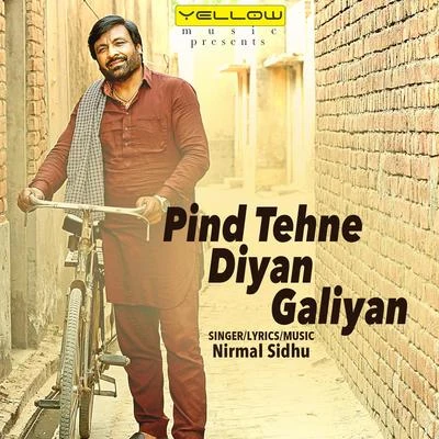 Pind Tehne Diyan Galiyan 專輯 Nirmal Sidhu