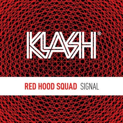 Signal 專輯 Red Hood Squad/SYARK/Graham/Sevnn/BLVNKSPVCE