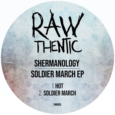 Shermanology Soldier March