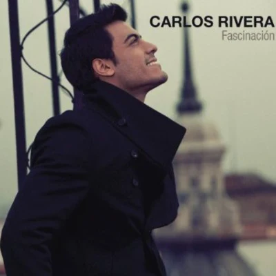 Fascinación 专辑 Carlos Rivera