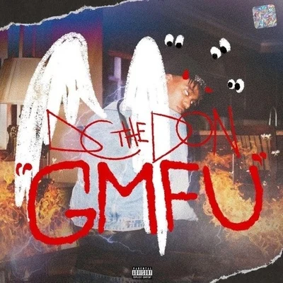 GMFU 專輯 DC The Don