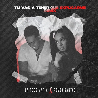 Tú Vas a Tener Que Explicarme (Remix) 專輯 Kiko Rodriguez/Romeo Santos