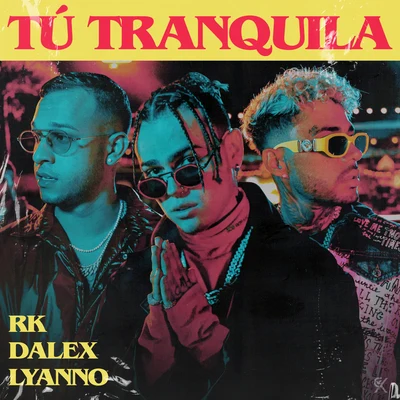 RKDJ Kayz Tú Tranquila