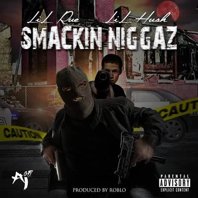 Smackin Niggaz 專輯 Lil Rue/Dubb 20/Boo Banga